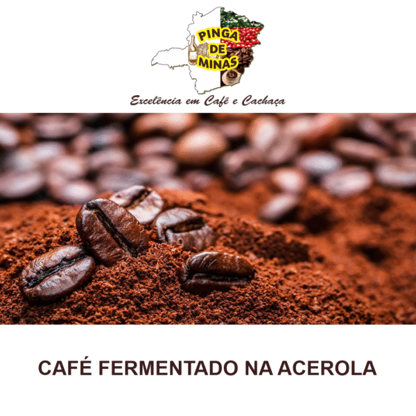 CAFÉ FERMENTADO NA ACEROLA - Imagem 3