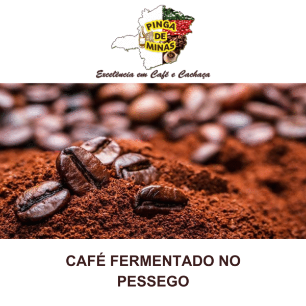 CAFÉ FERMENTADO NO PESSEGO - Imagem 6